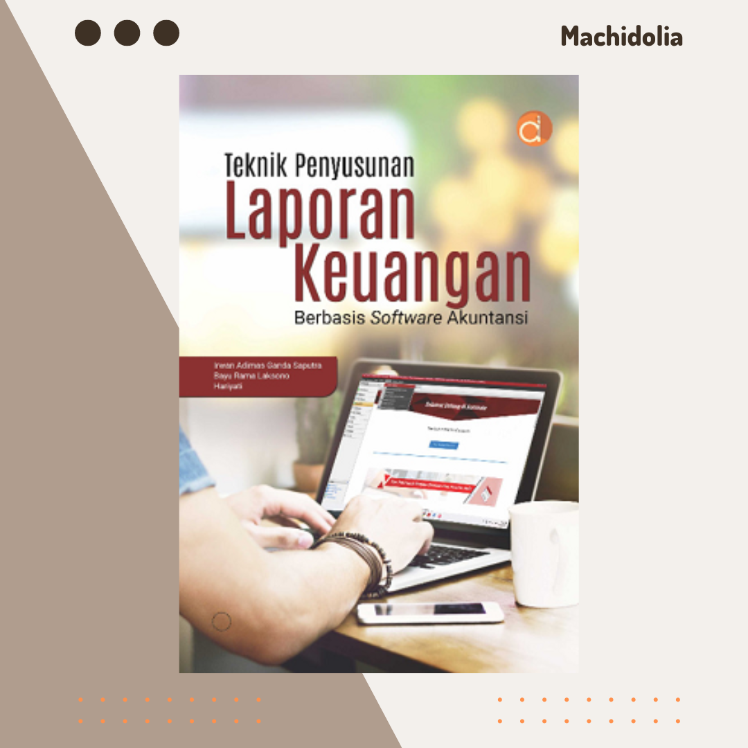 Jual Buku Teknik Penyusunan Laporan Keuangan Berbasis Software ...