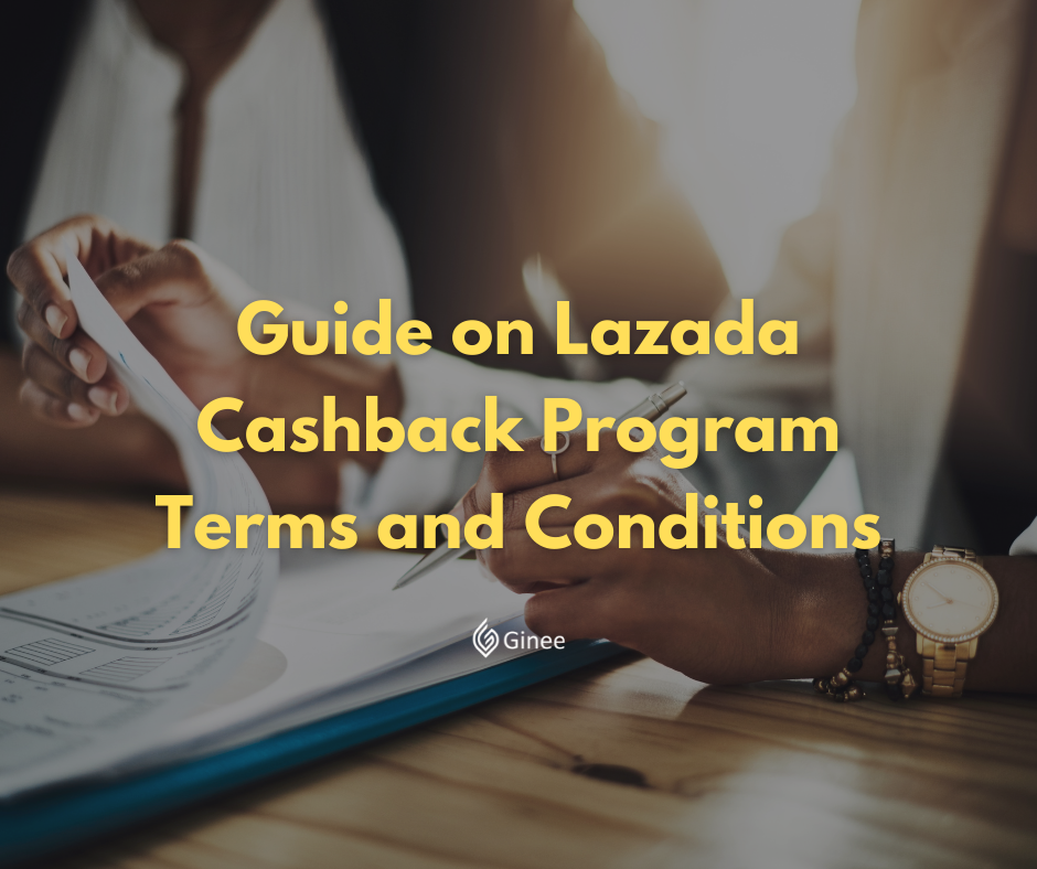 guide-on-lazada-cashback-program-terms-and-conditions-ginee