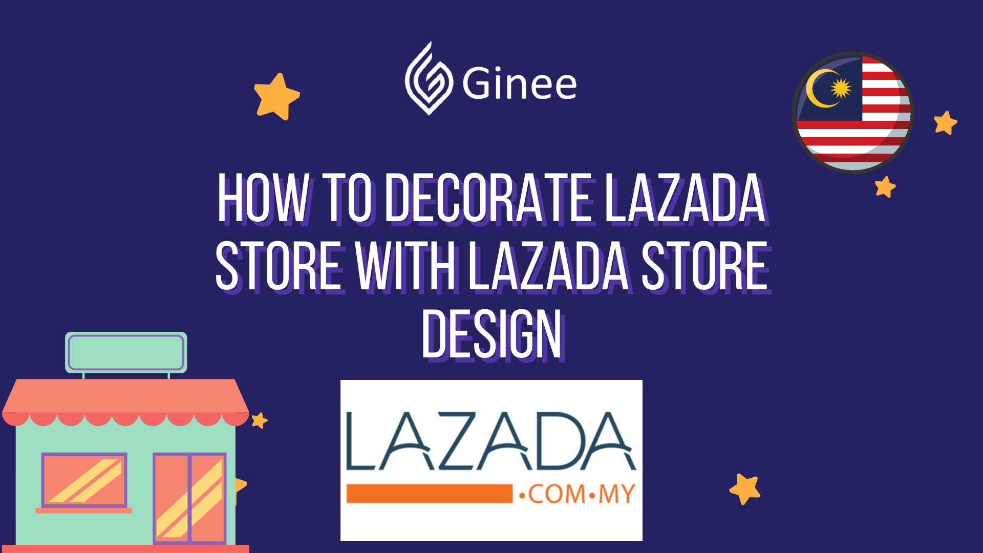 How to Decorate Lazada Store with Lazada Store Design - Ginee