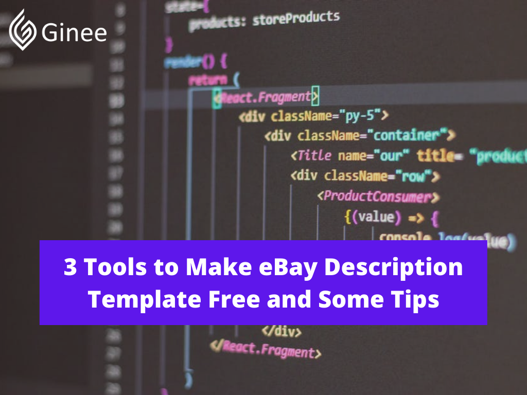 3 Tools to Make eBay Description Template Free and Some Tips Ginee