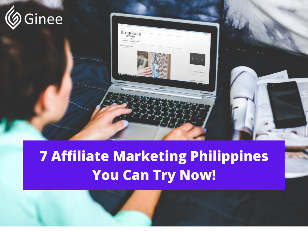 7-affiliate-marketing-philippines-you-can-try-now-ginee