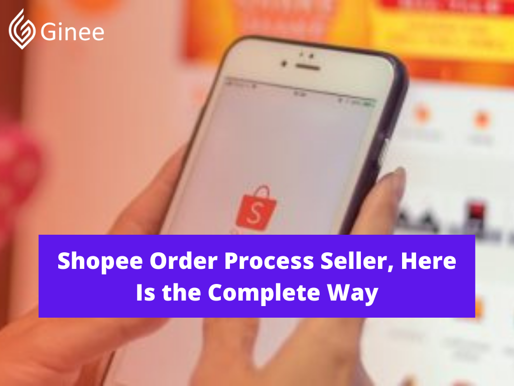 shopee order process seller