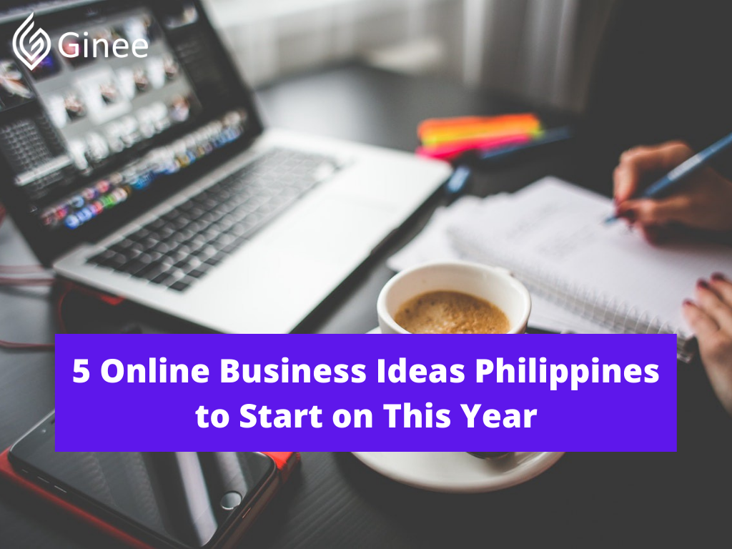 5 Online Business Ideas Philippines to Start on This Year Ginee