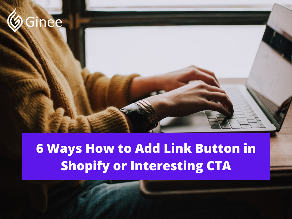 how to add link button in shopify ginee