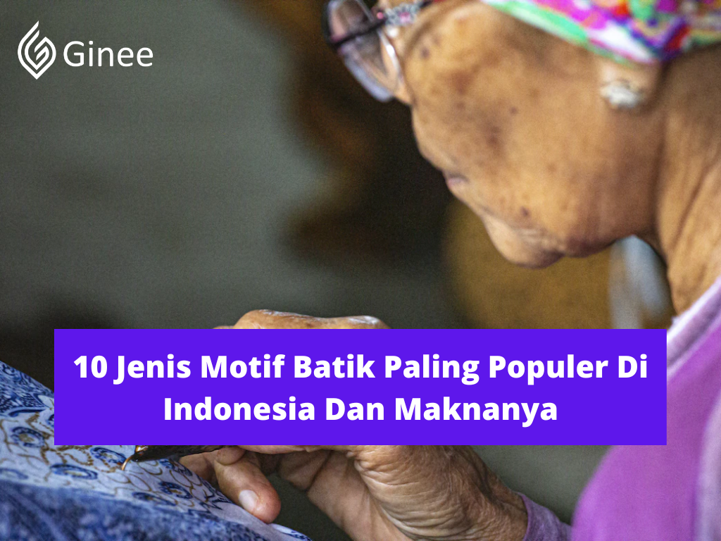 10 Jenis Motif Batik Paling Populer Di Indonesia Dan Maknanya - Ginee