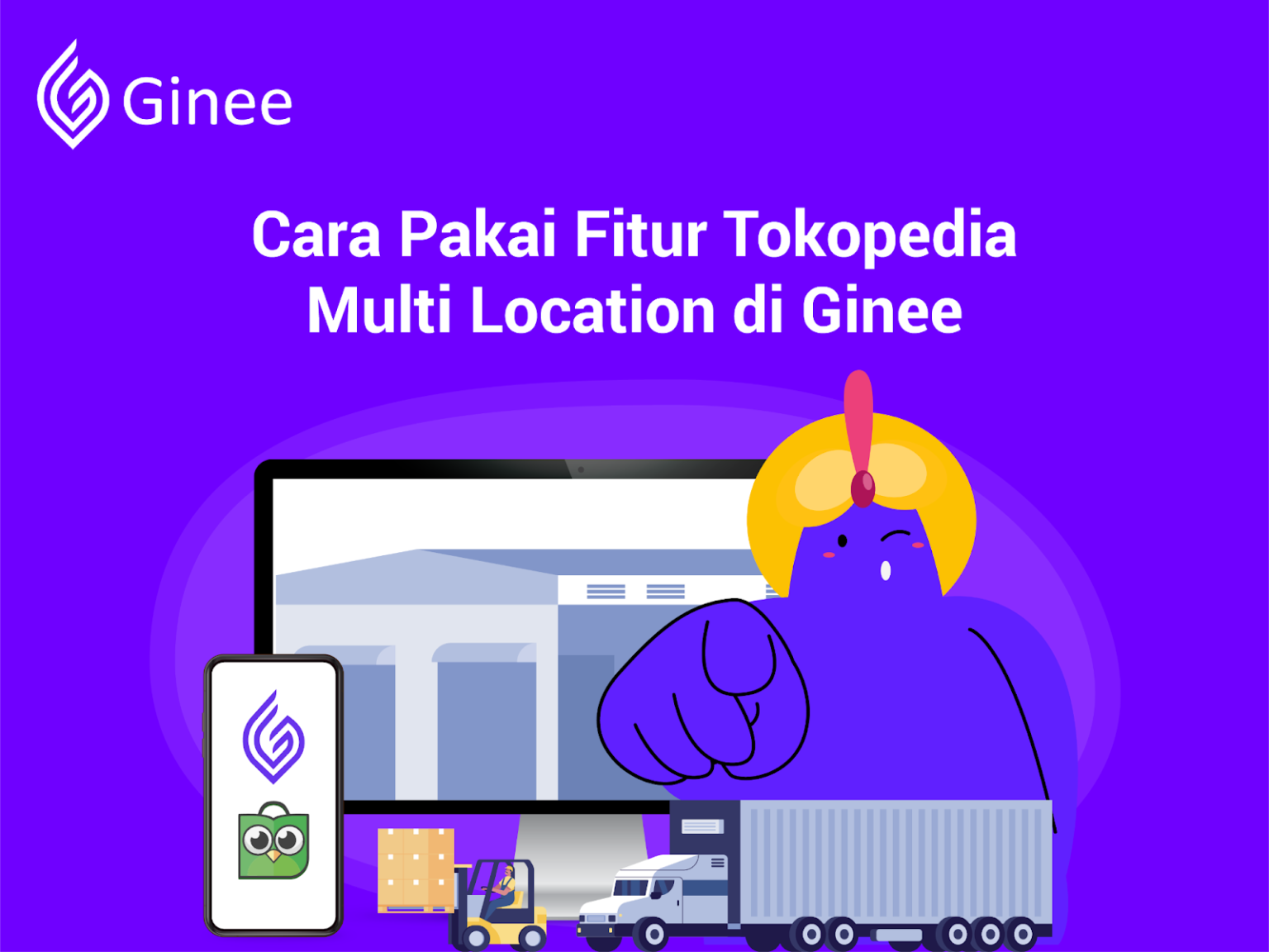 Fitur Tokopedia Multi Location: 1 Toko Bisa Banyak Gudang! - Ginee